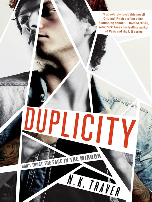 Title details for Duplicity by N. K. Traver - Available